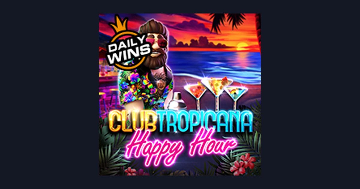 Bocoran RTP Hari Ini dan Tips Ampuh Main Club Tropicana Happy Hour