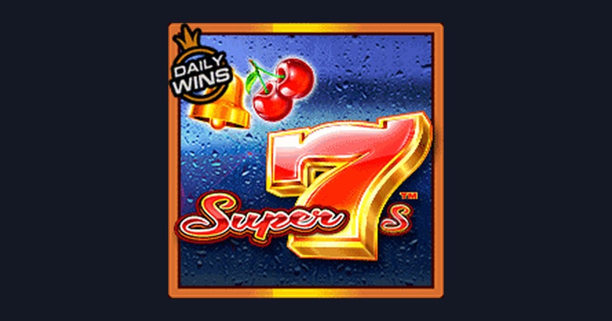 Strategi Trik Auto Maxwin di Slot Super 7s dari Pragmatic Play