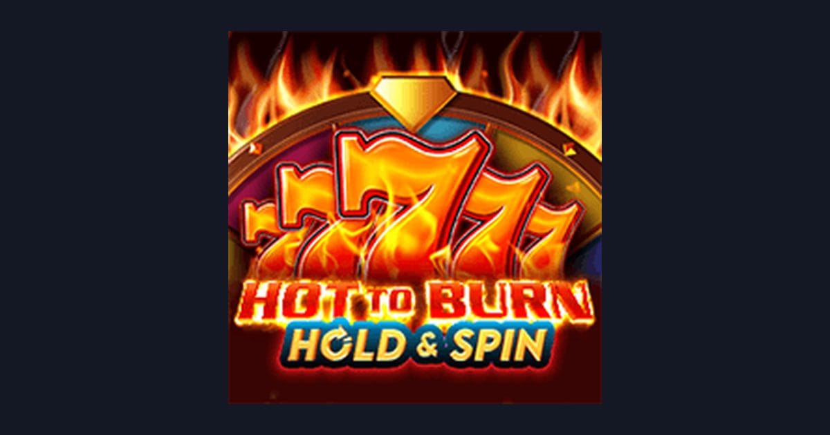 Mengenal Fitur dan Tingkat Volatilitas Hot To Burn Hold and Spin dari Pragmatic Play