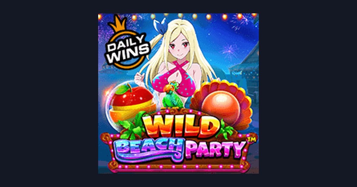 Trik Auto Maxwin Main Wild Beach Party Slot yang Seru dan Menguntungkan